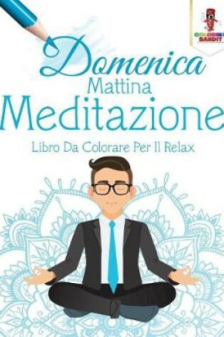 Cover of Domenica Mattina Meditazione