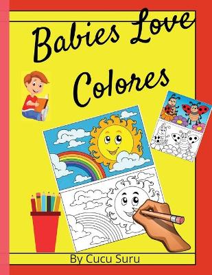 Book cover for Babies Love Colores