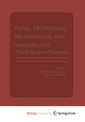 Book cover for Fetal Nutrition, Metabolism, and Immunology