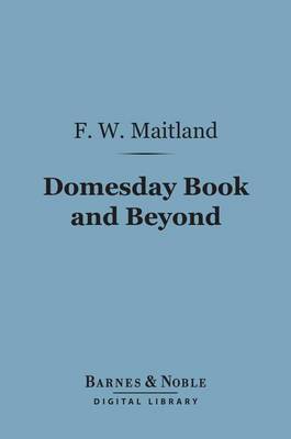 Cover of Domesday Book and Beyond (Barnes & Noble Digital Library)