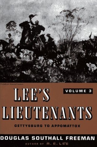 Cover of Lee's Lieutenants: a Study in Command