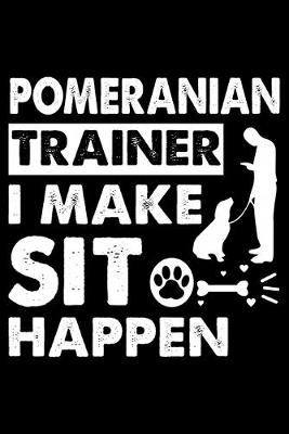 Book cover for Pomeranian Trainer i make sit happen