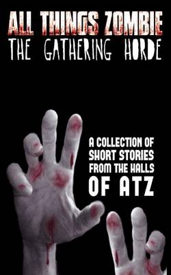 Book cover for All Things Zombie