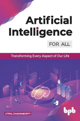 Book cover for Artificial Intelligence for All: