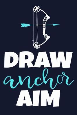 Book cover for Draw Anchor Aim