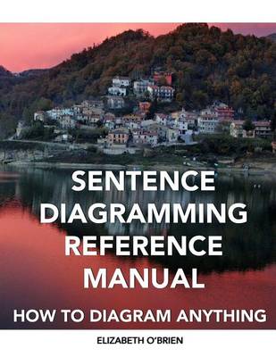 Book cover for Sentence Diagramming Reference Manual