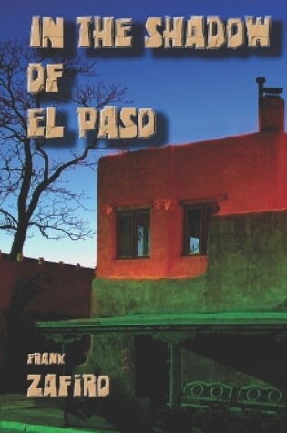 Cover of In the Shadow of El Paso