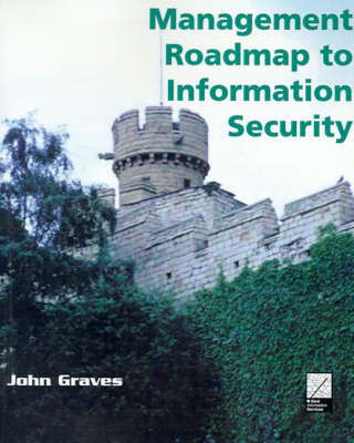 Book cover for Management Roadmap to Information Security Student Edition