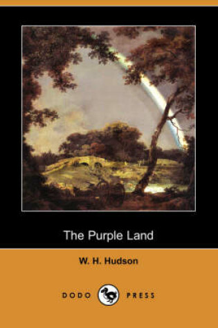 Cover of The Purple Land (Dodo Press)