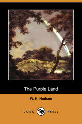 Book cover for The Purple Land (Dodo Press)