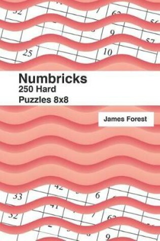 Cover of 250 Numbricks 8x8 hard puzzles