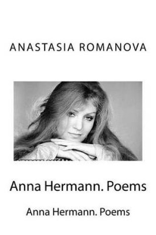 Cover of Anna Hermann. Poems