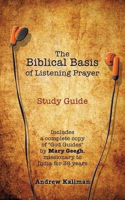 Book cover for The Biblical Basis of Listening Prayer