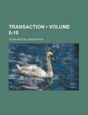 Book cover for Transaction (Volume 8-10)