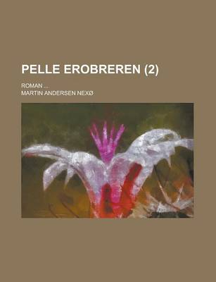 Book cover for Pelle Erobreren (2); Roman