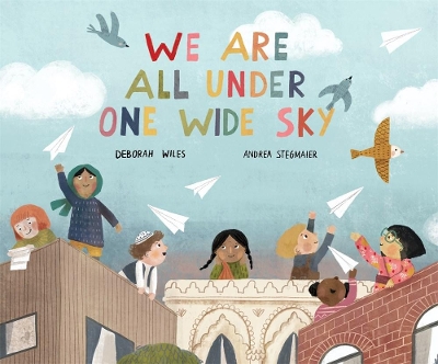 Book cover for We Are All Under One Wide Sky