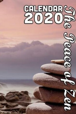 Cover of The Peace of Zen Calendar 2020