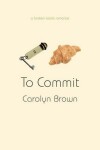 Book cover for To Commit