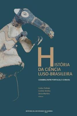 Cover of Historia da ciencia luso-brasileira