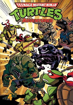 Book cover for Teenage Mutant Ninja Turtles Adventures Volume 4