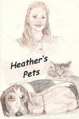 Cover of Heather's Pets