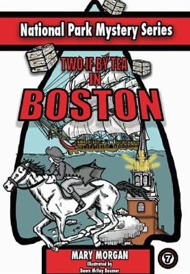 Cover of Two If by Tea in Boston