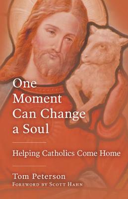 Book cover for One Moment Can Change a Soul