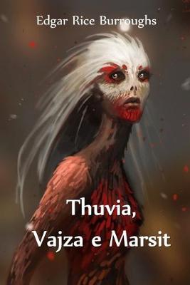 Book cover for Thuvia, Vajza e Marsit