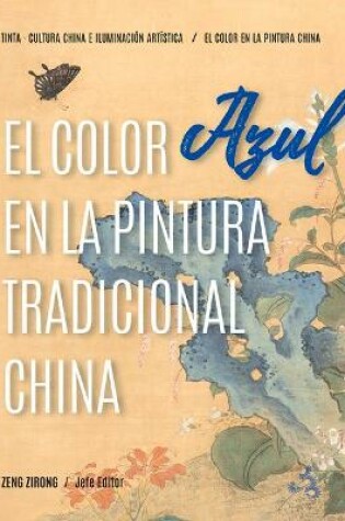 Cover of El Color Azul En La Pintura Tradicional China (Spanish Edition)