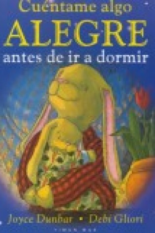 Cover of Cuentame Algo Alegre Antes de IR A Dormir