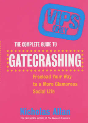 Book cover for The Complete Guide to Gatecrashing