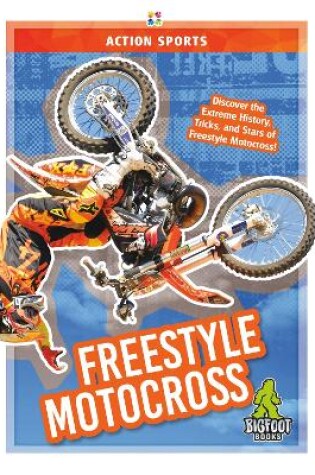 Cover of Action Sports: Freestyle Motocross