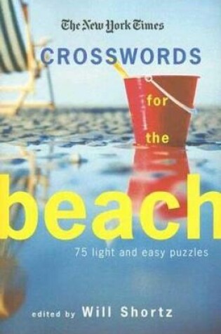 Cover of The New York Times Crosswords for the Beach