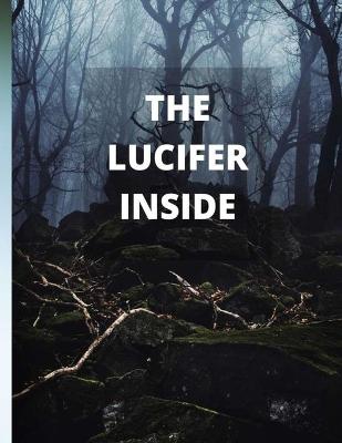 Book cover for The Lucifer Inside