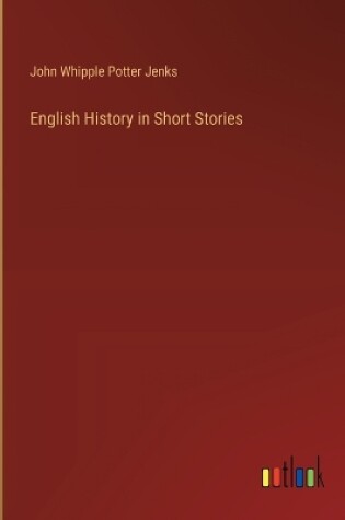 Cover of English History in Short Stories