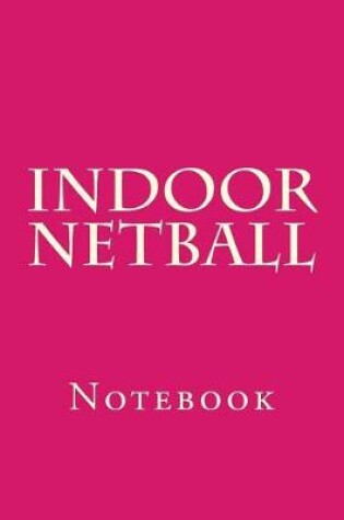 Cover of Indoor Netball