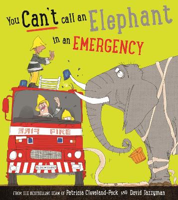 Cover of You Can't Call an Elephant in an Emergency