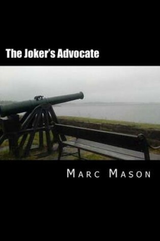 Cover of The Joker's Advocate