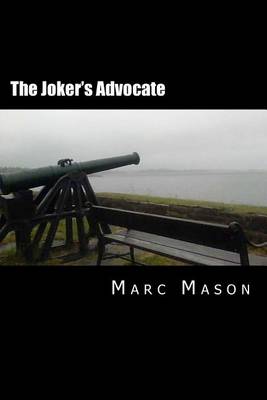 Book cover for The Joker's Advocate