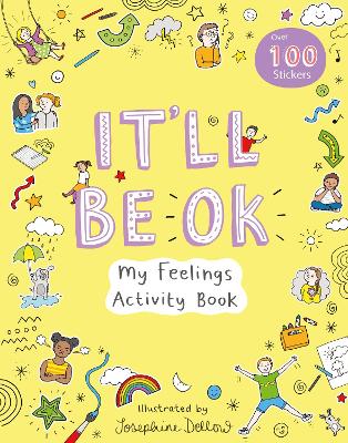 Book cover for It'll Be Okay: My Feelings Activity Book