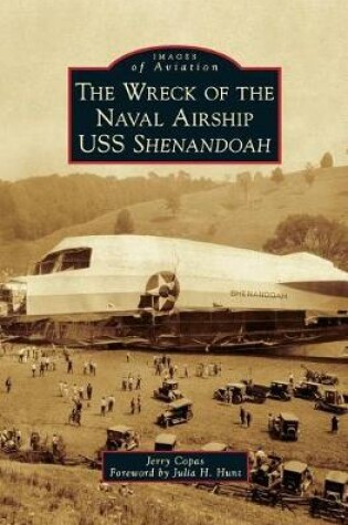 Cover of The Wreck of the Naval Airship USS Shenandoah