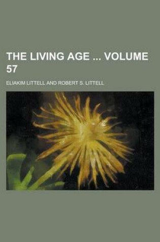 Cover of The Living Age Volume 57