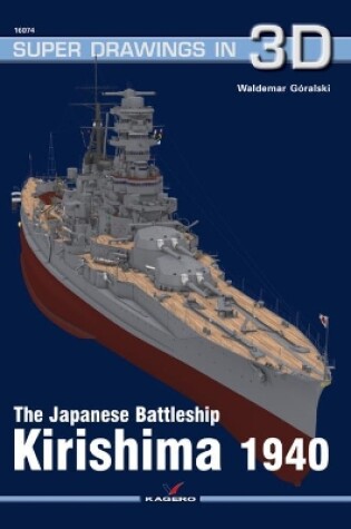 Cover of The Japanese Battleship Kirishima 1940