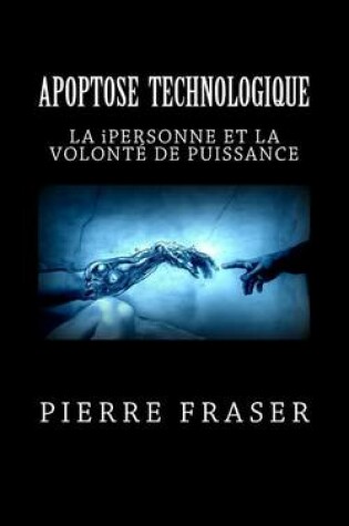 Cover of Apoptose Technologique