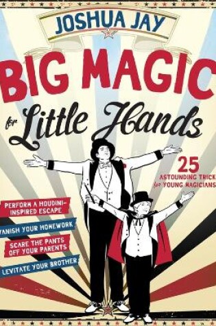 Cover of Big Magic for Little Hands