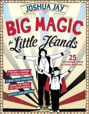 Book cover for Big Magic for Little Hands