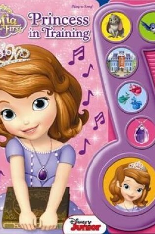 Cover of Disney Sofia the First: Princess in Training Sound Book