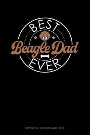 Cover of Best Beagle Dad Ever