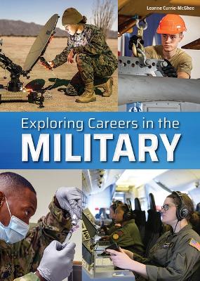 Book cover for Exploring Careers in the Military