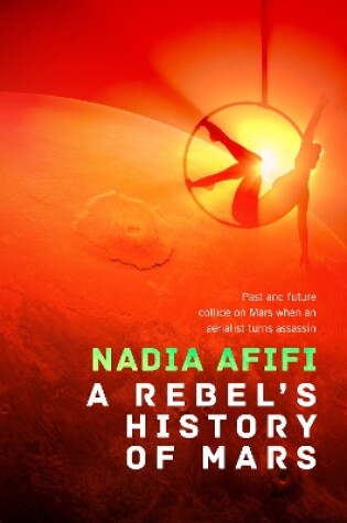 Cover of A Rebel’s History of Mars